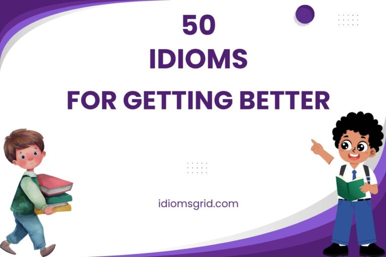 idioms for getting better