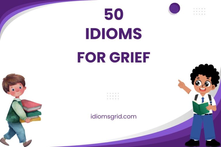 idioms for grief