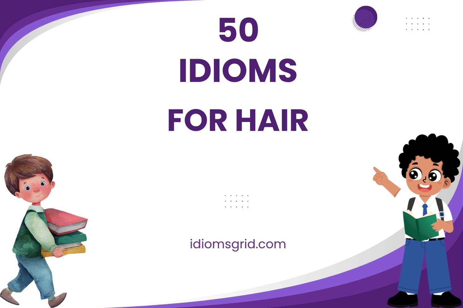 idioms for hair