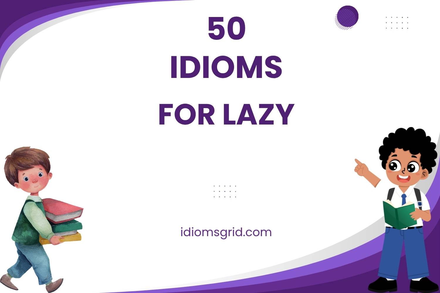idioms for lazy