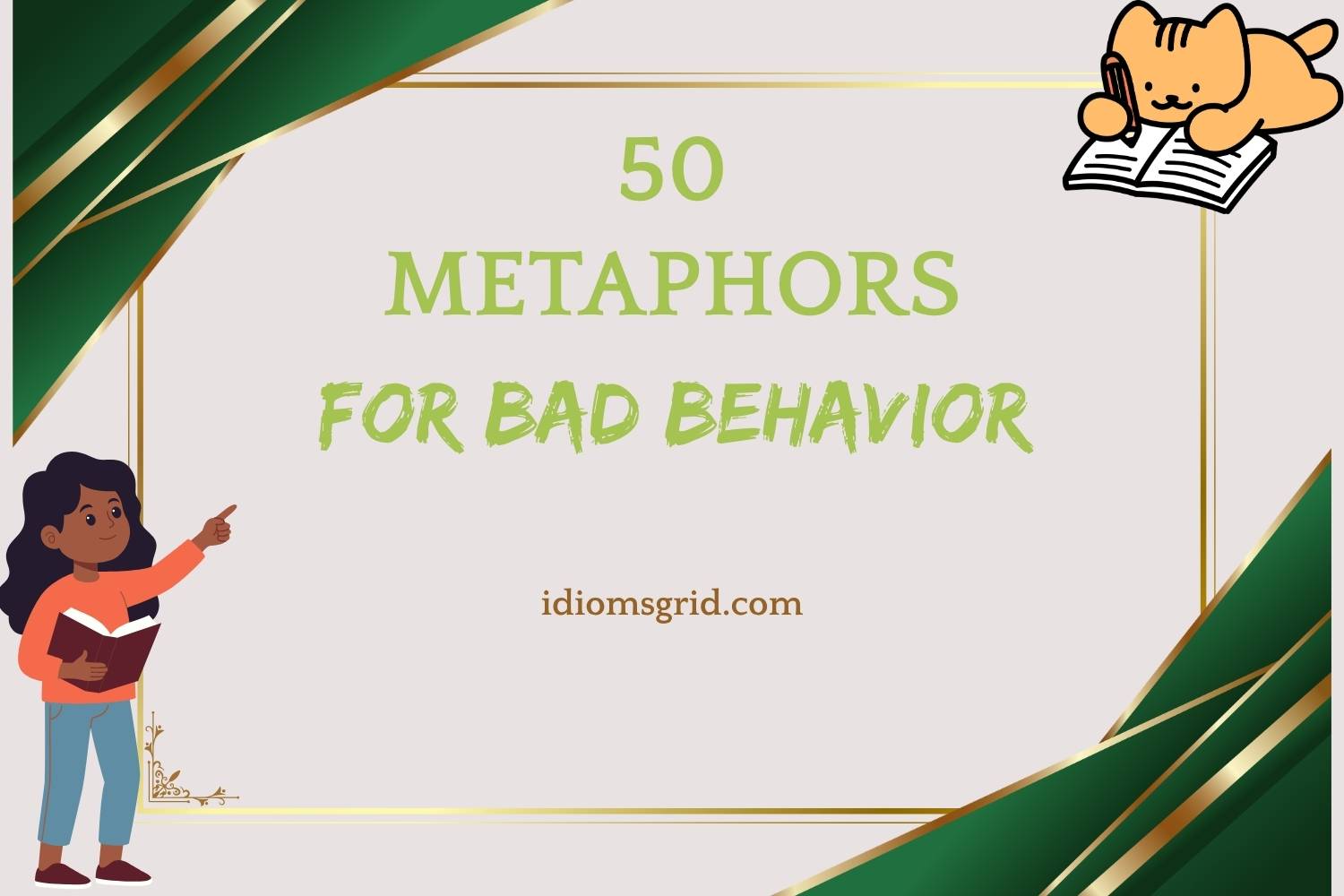 metaphors for bad behavior