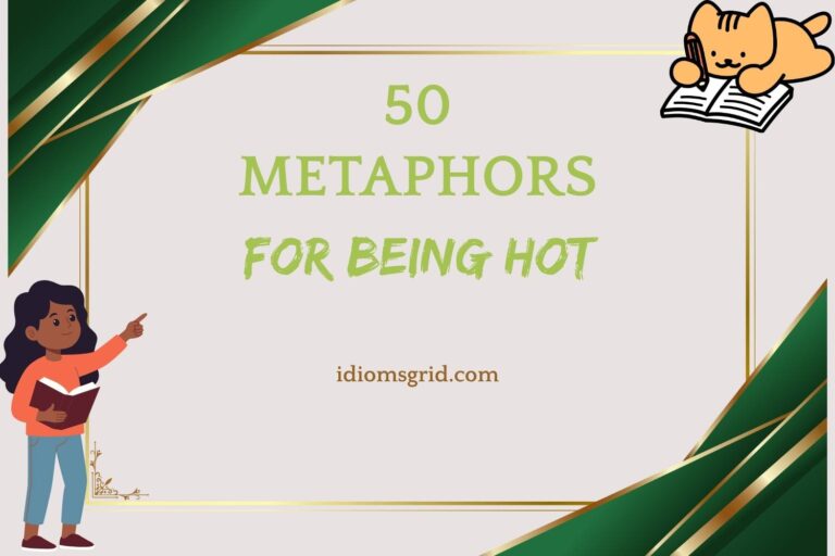 metaphors for being hot