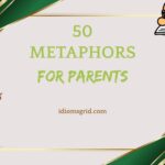 metaphors for parents