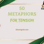 metaphors for tension