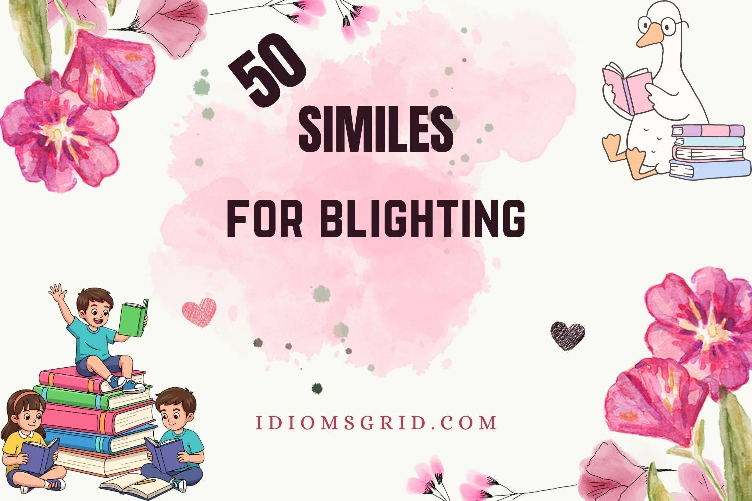 similes for blighting