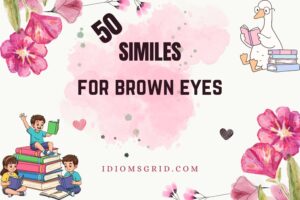 similes for brown eyes