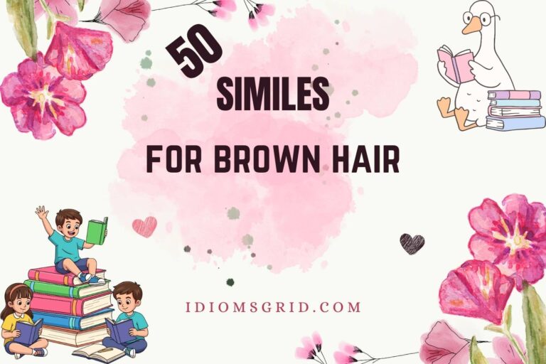 similes for brown hair